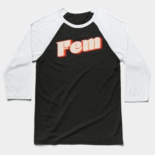 Fem Baseball T-Shirt